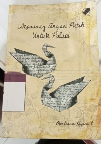 Image of SEPASANG ANGSA PUTIH UNTUK PALUPI